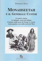 MONAHSEETAH E IL GENERALE CUSTER