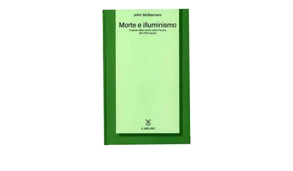 MORTE E ILLUMINISMO IL SENSO DELLA MORTE NEL