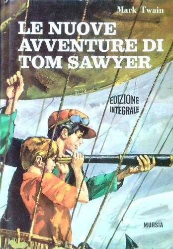 NUOVE AVVENTURE DI TOM SAWYER