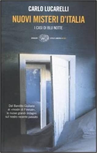 NUOVI MISTERI D`ITALIA I CASI DI BLU NOTTE