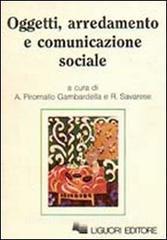 OGGETTI ARREDAMENTO E COMUNICAZIONE SOCIALE