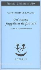 OMBRA FUGGITIVA DI PIACERE (UN`)