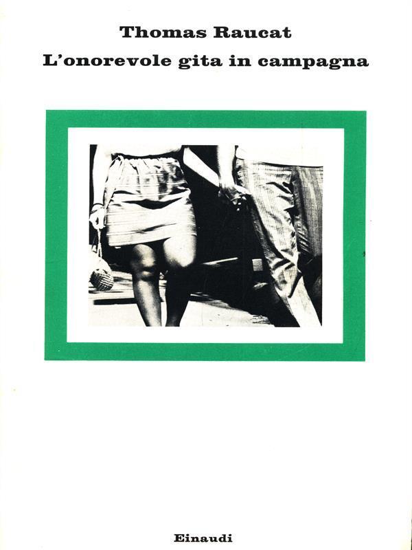 ONOREVOLE GITA IN CAMPAGNA (L`)