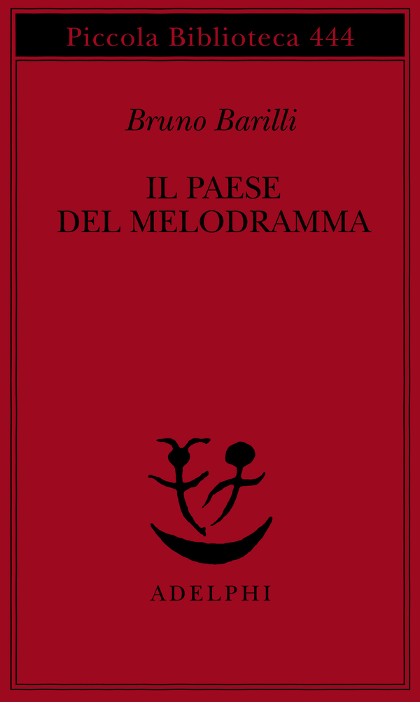 PAESE DEL MELODRAMMA