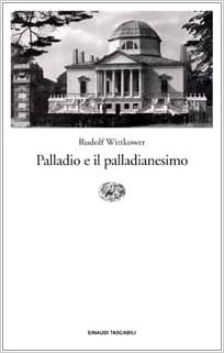 PALLADIO E IL PALLADIANESIMO