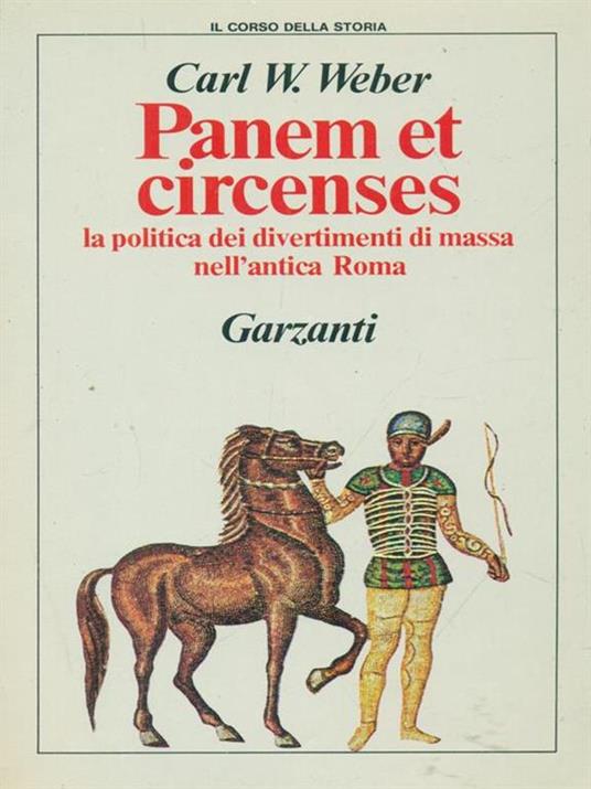 PANEM ET CIRCENSES. LA POLITICA DEI DIVERTIMENTI DI MASSA NELL'ANTICA …