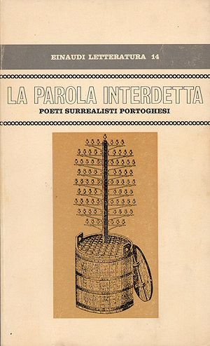 PAROLA INTERDETTA. POETI SURREALISTI PORTOGHE