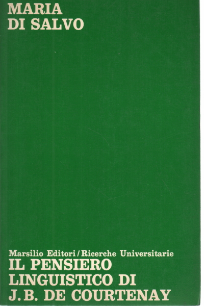 PENSIERO LINGUISTICO DI J.B. DE COURTENAY