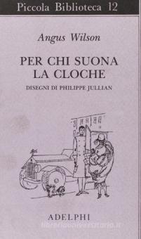 PER CHI SUONA LA CLOCHE