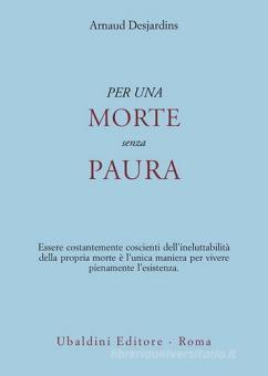 PER UNA MORTE SENZA PAURA