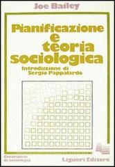 PIANIFICAZIONE E TEORIA SOCIOLOGICA