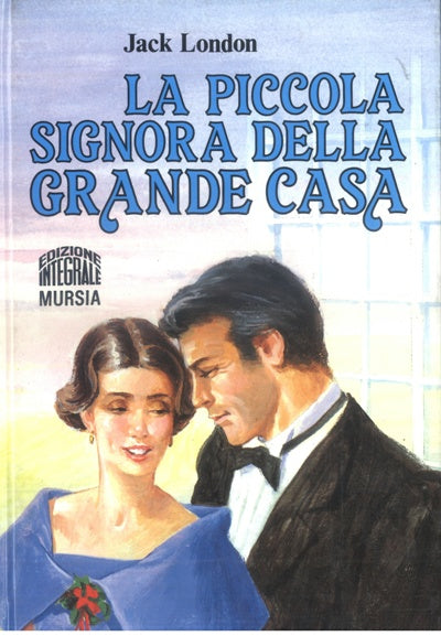 PICCOLA SIGNORA DELLA GRANDE CASA