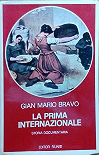 PRIMA INTERNAZIONALE STORIA DOCUMENTARIA