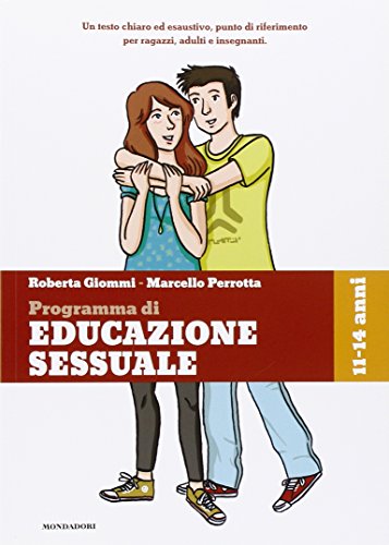 PROGRAMMA DI EDUCAZIONE SESSUALE 11/14 ANNI