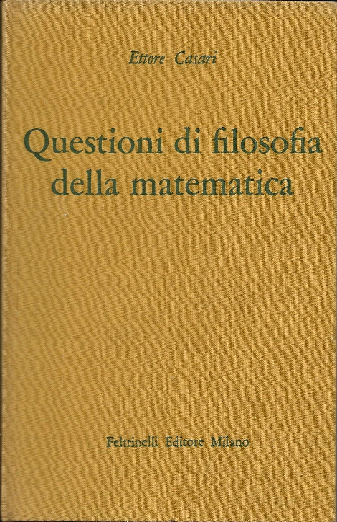 QUESTIONI DI FILOSOFIA DELLA MATEMA