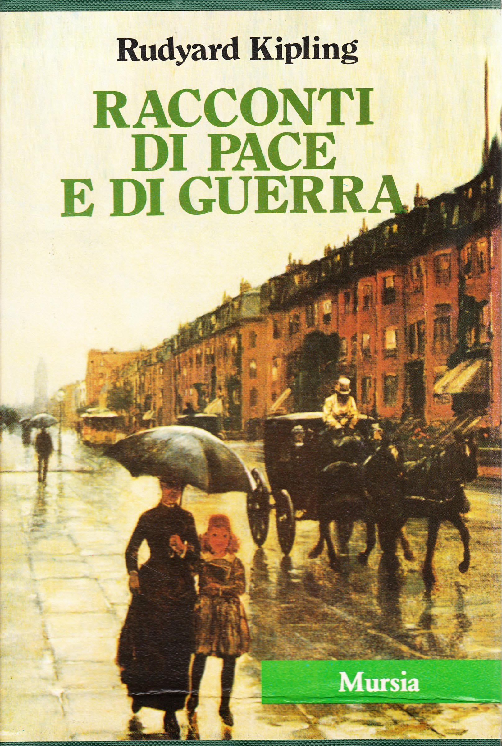 RACCONTI DI PACE E DI GUERRA