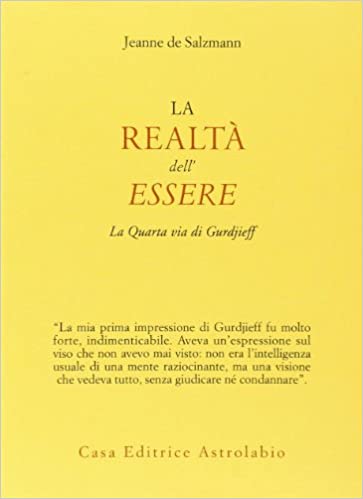 REALTA` DELL`ESSERE LA QUARTA VIA DI GURDJIEFF (LA)