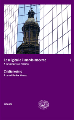 RELIGIONI E IL MONDO MODERNO. CRISTIANESIMO