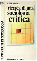 RICERCA DI UNA SOCIOLOGIA CRITICA