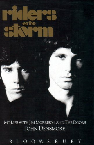 RIDERS ON THE STORM MY LIFE WITH JIM MORRISON AND …