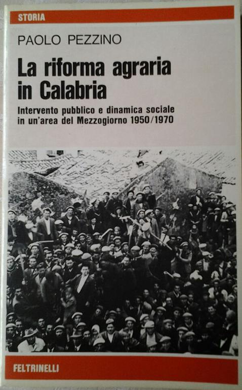 RIFORMA AGRARIA IN CALABRIA (LA)
