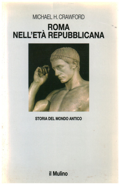 ROMA NELL`ETA` REPUBBLICANA MULCIV