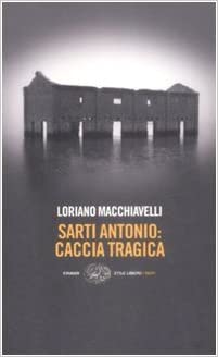 SARTI ANTONIO CACCIA TRAGICA