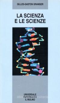 SCIENZA E LE SCIENZE