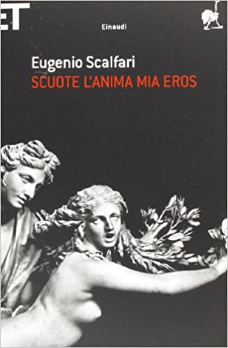 SCUOTE L`ANIMA MIA EROS