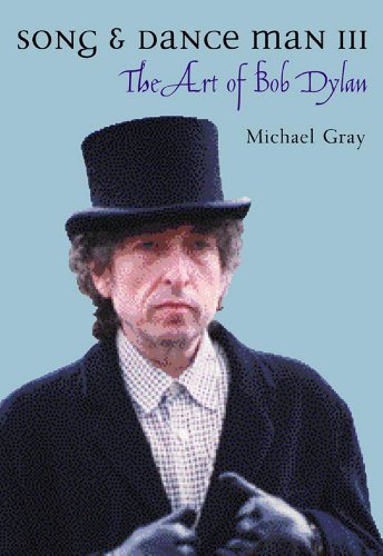 SONG & DANCE MAN III THE ART OF BOB DYLAN