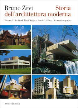 STORIA DELL`ARCHITETTURA MODERNA II