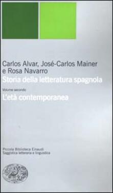 STORIA DELLA LETTERATURA SPAGNOLA VOL. II