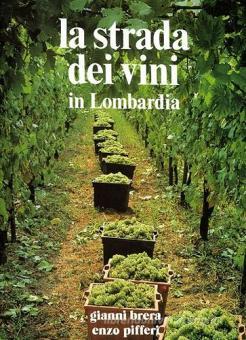 STRADA DEI VINI IN LOMBARDIA