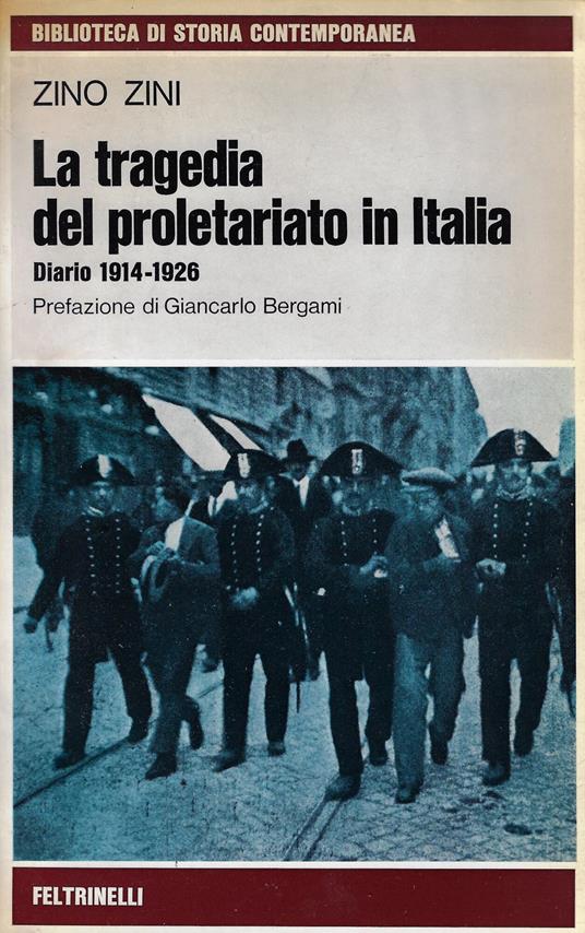 TRAGEDIA DEL PROLETARIATO IN ITALIA