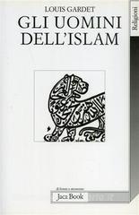 UOMINI DELL`ISLAM (GLI)