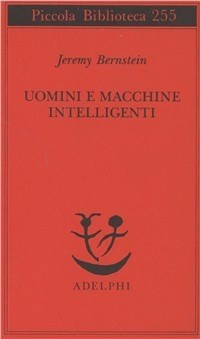 UOMINI E MACCHINE INTELLIGENTI