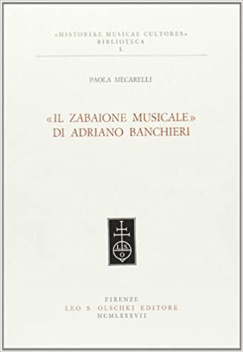 ZABAIONE MUSICALE DI ADRIANO BANCHIERI (IL)