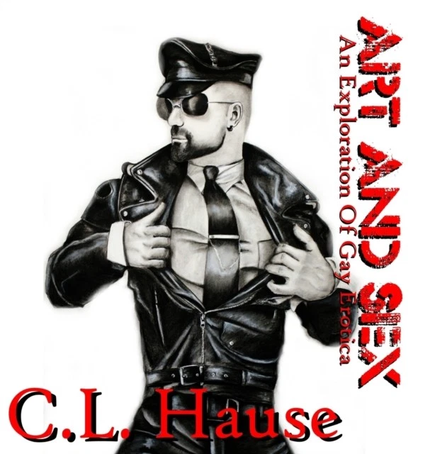 Art and Sex. An Exploration Of Gay Erotica, C. L. …