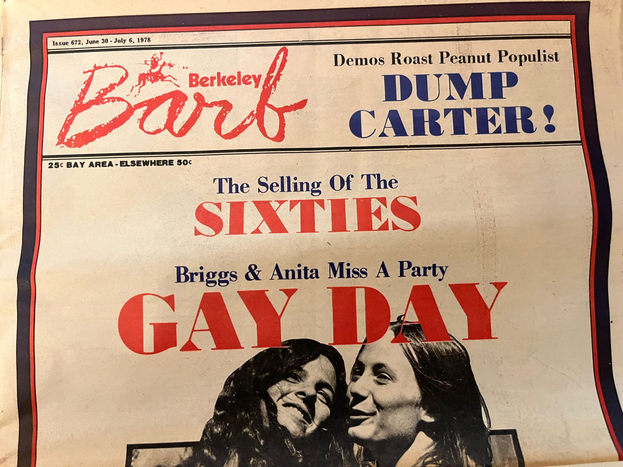 Berkeley Barb #672 June 30, 1978 The selling of the …