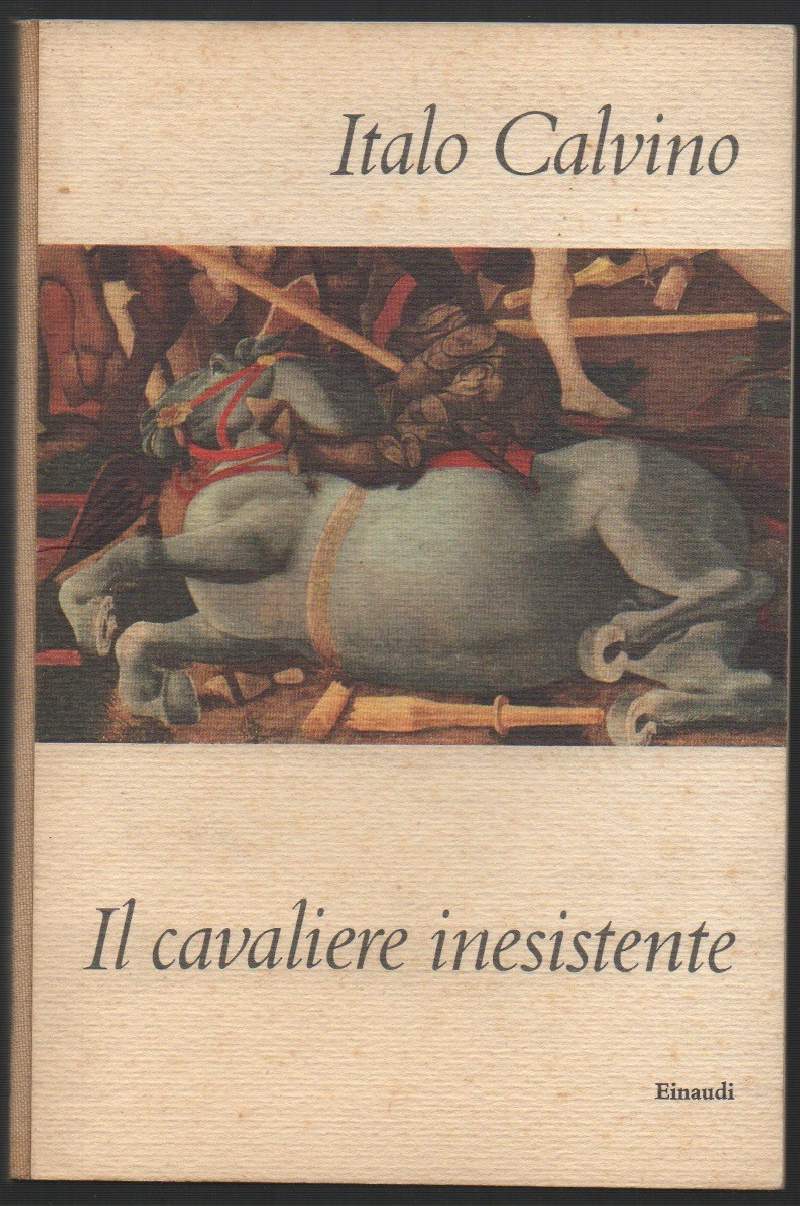 Il cavaliere inesistente - Italo Calvino
