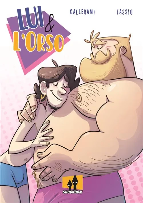 Lui & l'orso, S. Callerami e A. Fassio, Shockdom, 2019