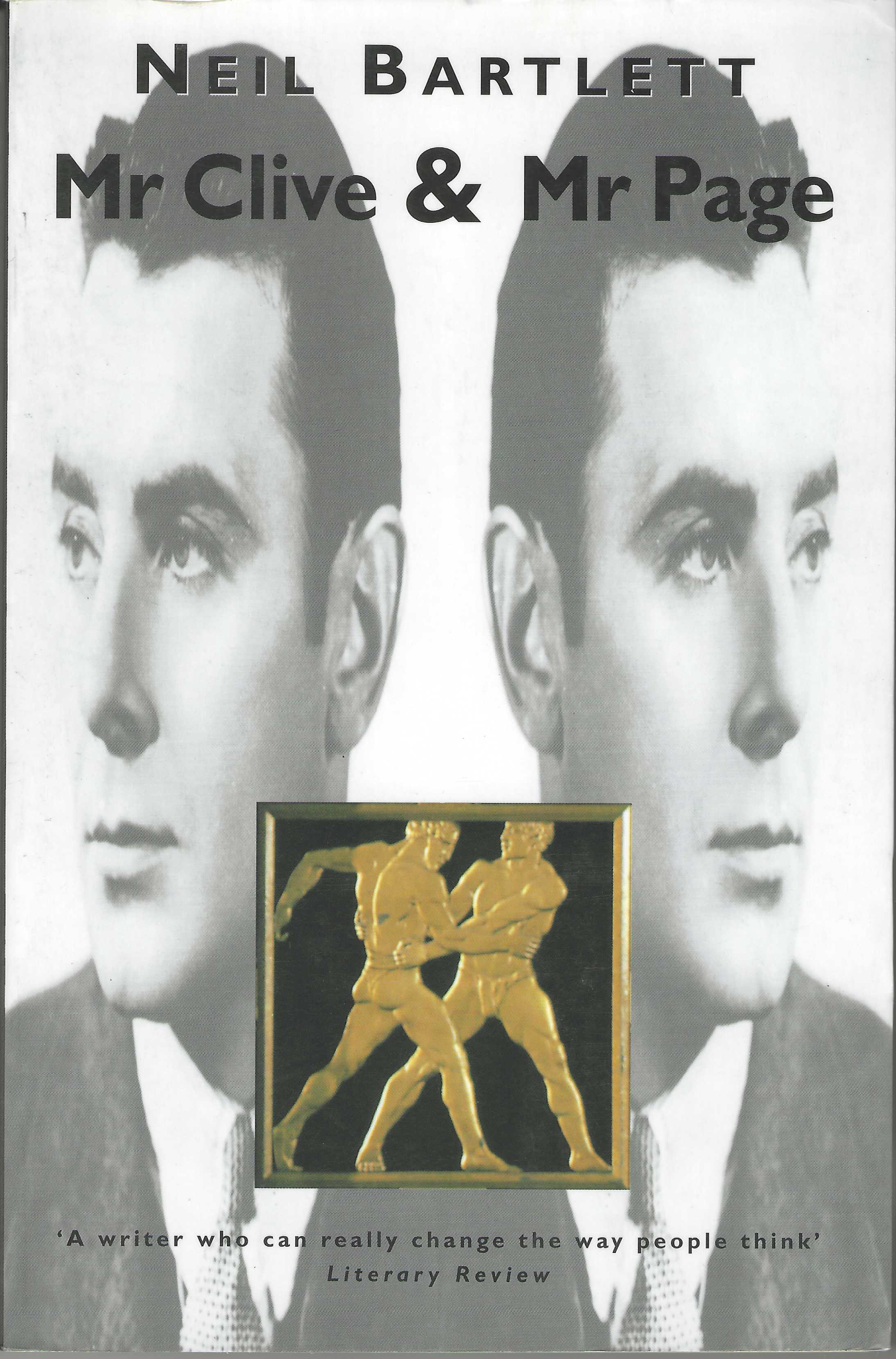 MR CLIVE & MR PAGE. NEIL BARTLETT. SERPENT'S TAIL. 1ED.