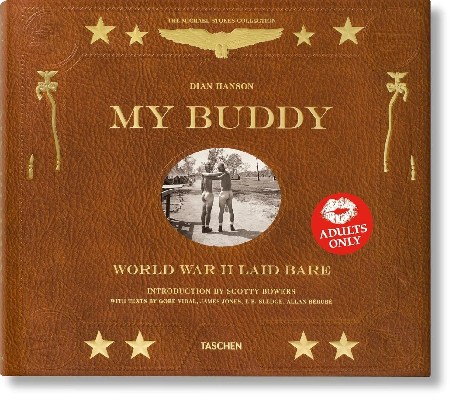 My buddy. World war II laid bare, Dian Hanson, Taschen, …