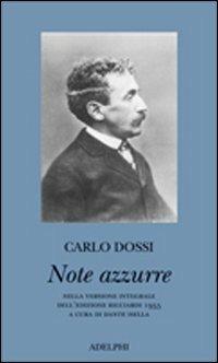 "Note azzurre" Dossi Carlo