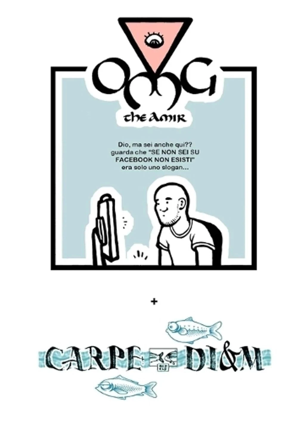 OMG - Carpe Di&M, theAmir, Lulu Press Inc, 2014