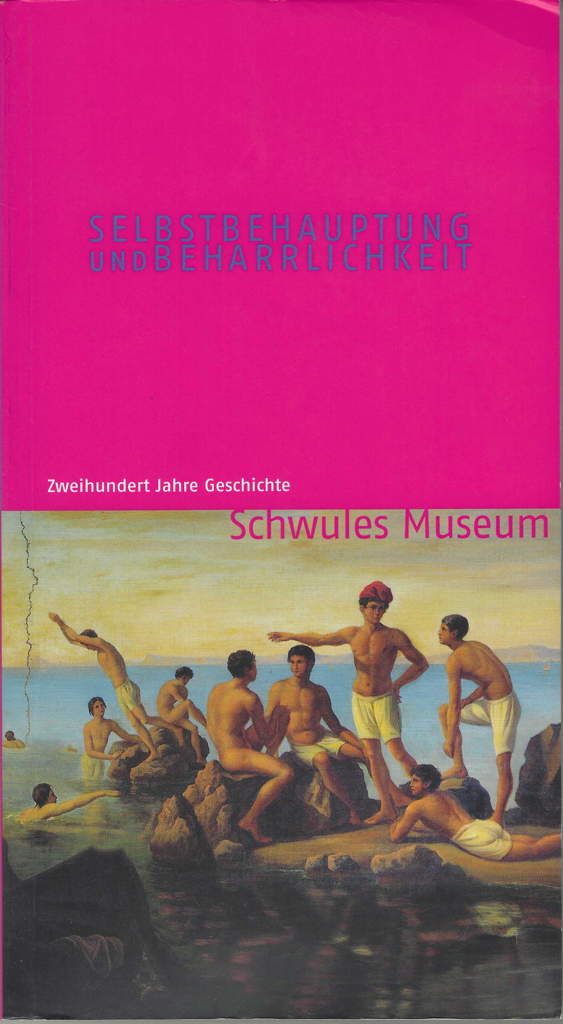 Selbstbehauptung und Beharrlichkeit. Zweihundert Jahre Geschichte