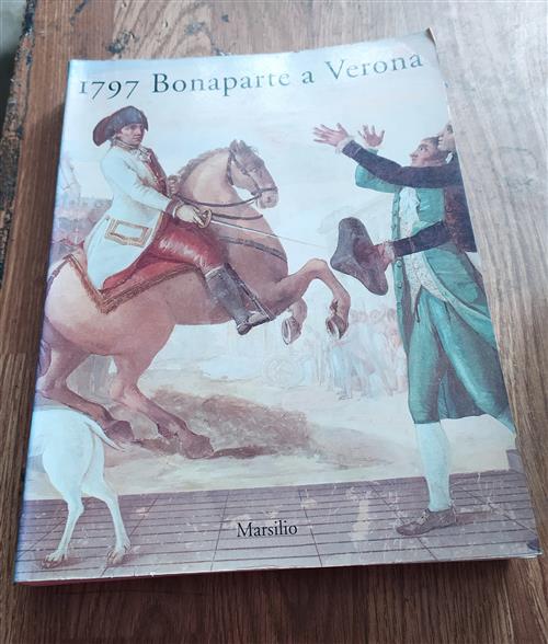 1797 Bonaparte A Verona