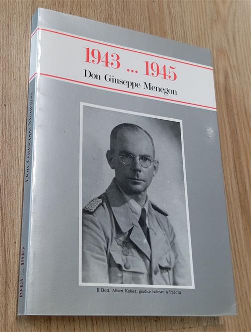 1943 1945 Don Giuseppe Menegon