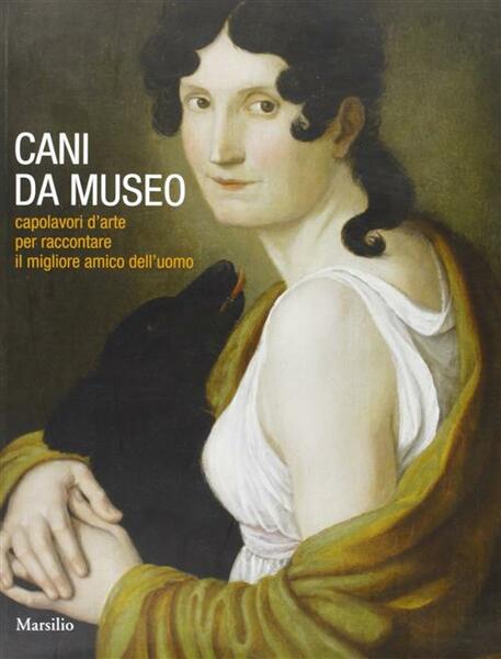 Cani Da Museo, Capolavori D'arte Per Raccontare Il Migliore Amico …