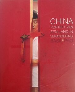 China. Portret Van Een Land In Verandering